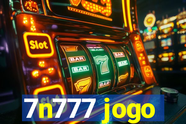 7n777 jogo